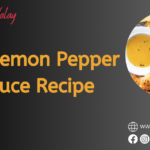 Hot Lemon Pepper Sauce Recipe