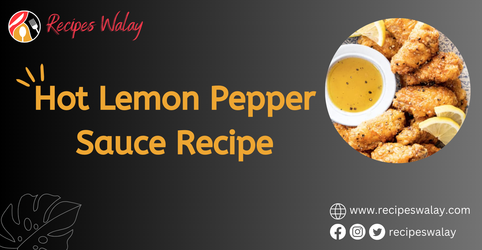 Hot Lemon Pepper Sauce Recipe