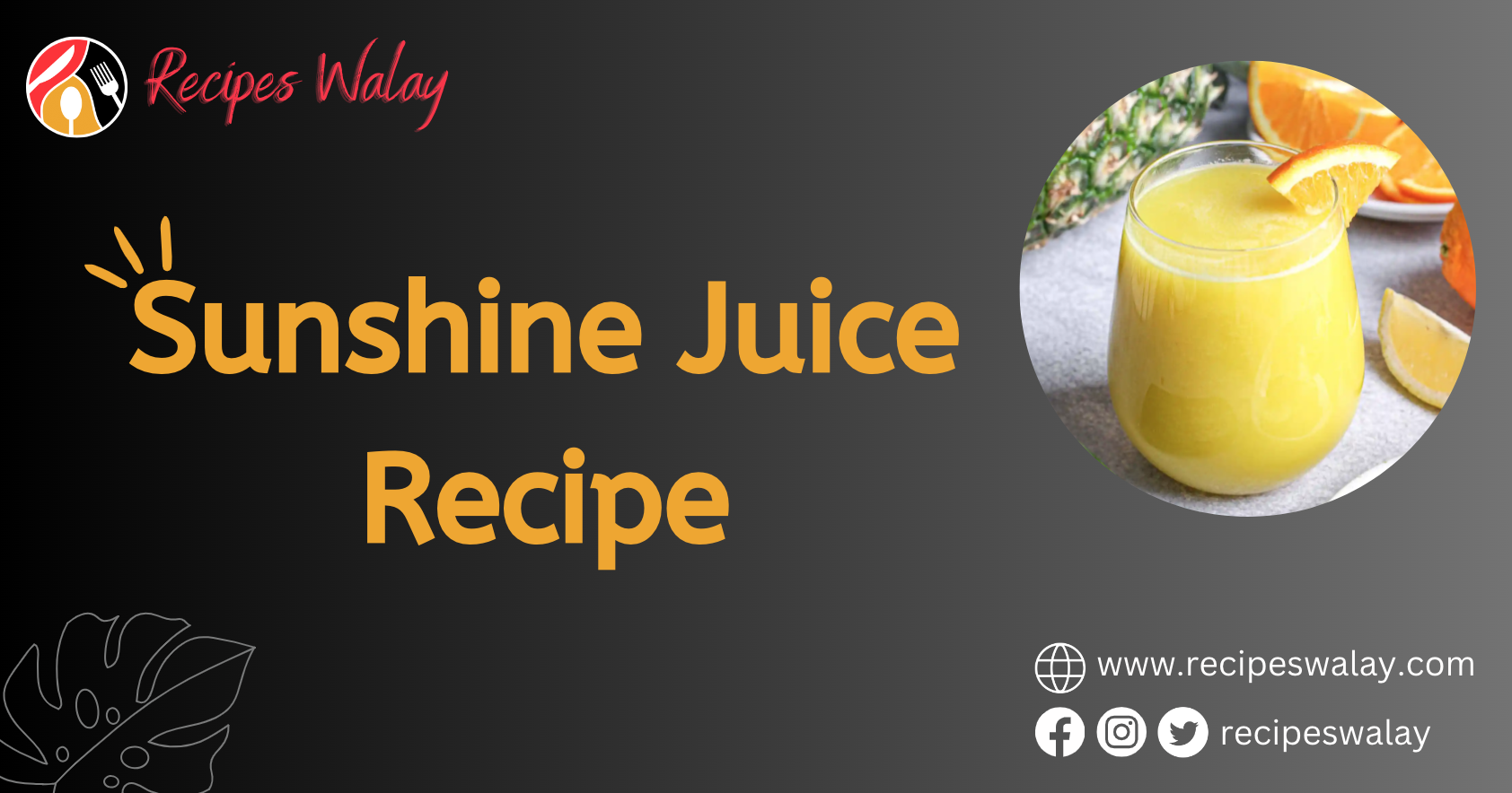 Sunshine Juice Recipe
