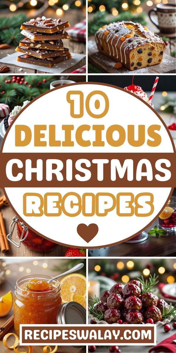 10 Delicious Christmas Recipes to Make This Year