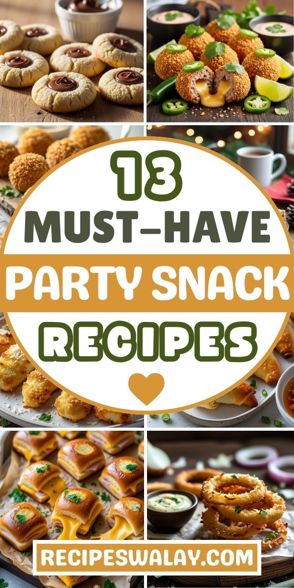 13 Must-Have Party Snack Recipes