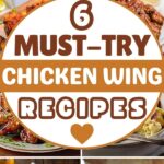 6 Must-Try Chicken Wing Recipes