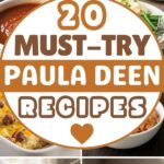 20 Must-Try Paula Deen Recipes