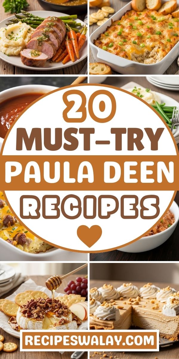 20 Must-Try Paula Deen Recipes